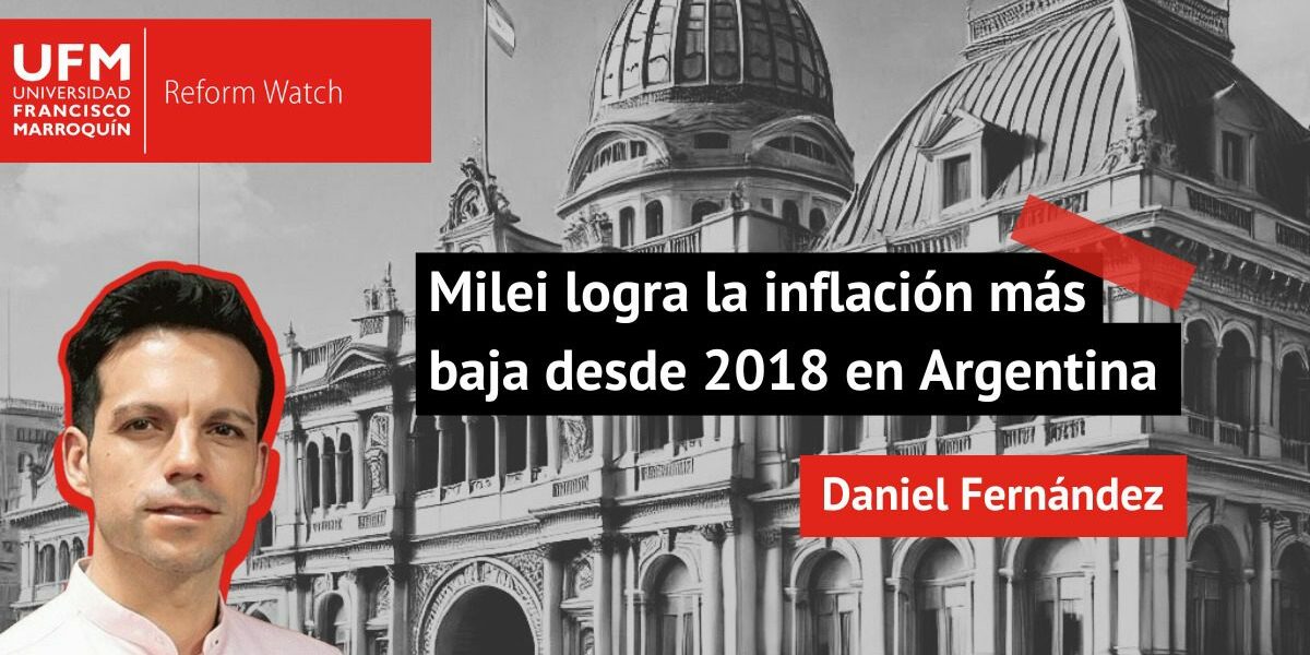 Milei logra la inflación más baja desde 2018 en Argentina