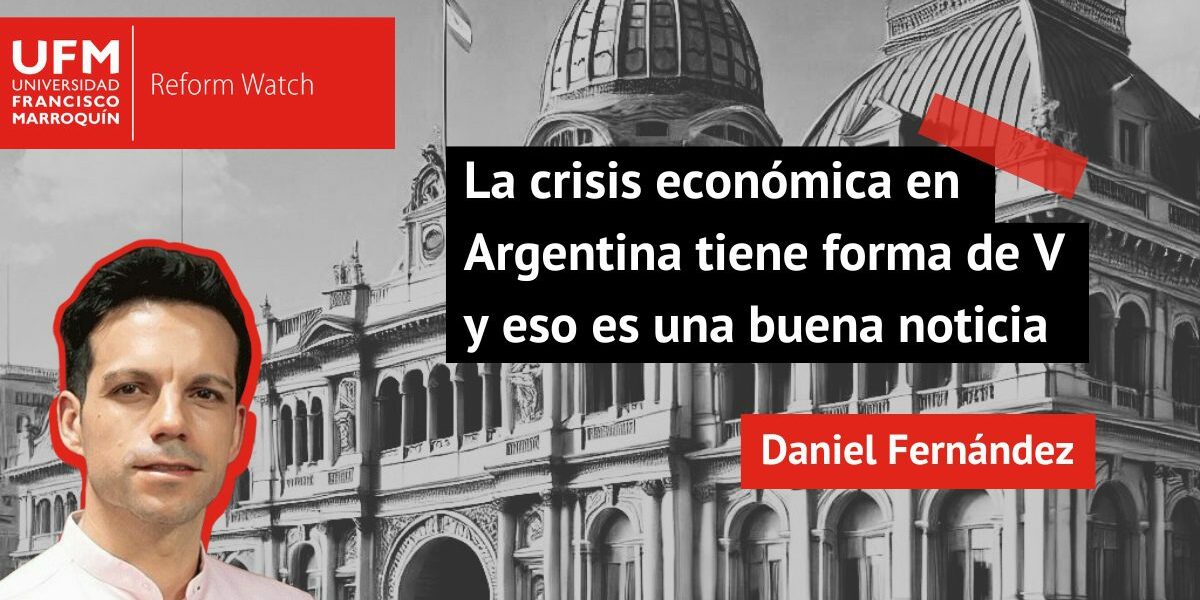 la crisis económica en Argentina tiene forma de V y eso es una buena noticia