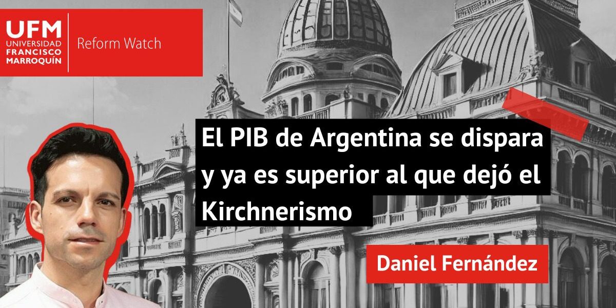 El PIB de Argentina se dispara y ya es superior al que dejó el kirchnerismo